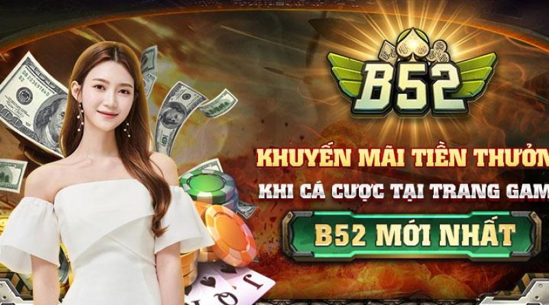 Thông tin khuyến mãi hấp dẫn tại B52 Club