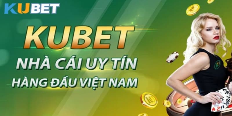 Hướng dẫn cách vào link kubet và tạo tài khoản