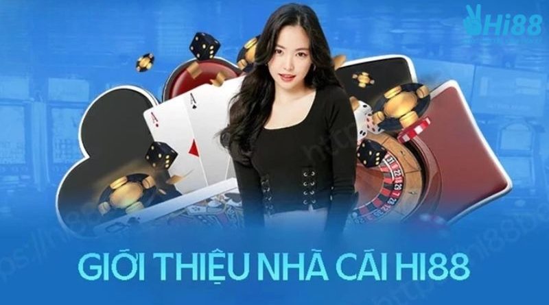 Nhà cái HI88 – Thiên đường cá cược với hàng ngàn ưu đãi