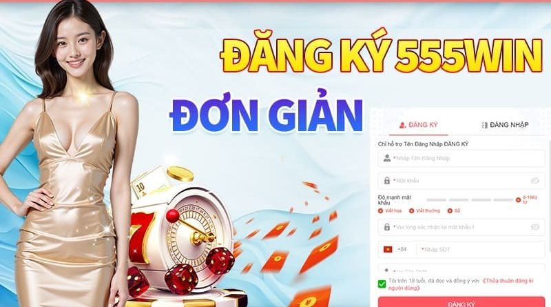 Hướng dẫn đăng ký 555Win chi tiết cho người mới bắt đầu