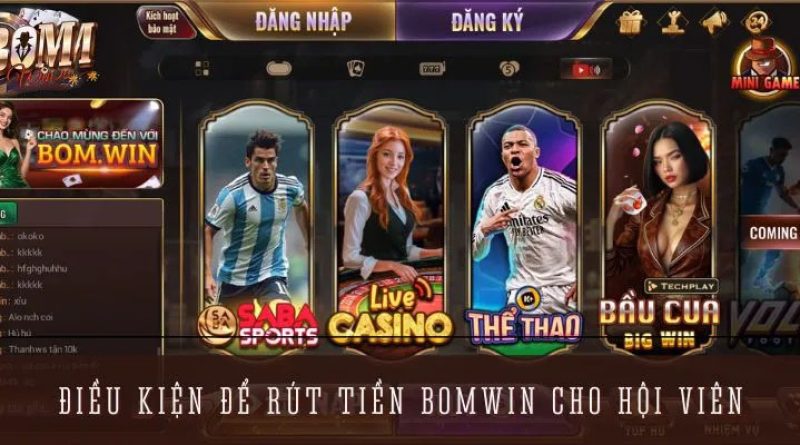 Hướng dẫn rút tiền BOMWIN – Chi tiết từng bước cho tân thủ